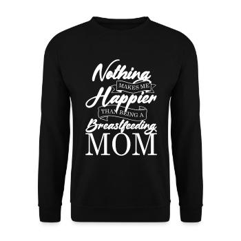 Nothing Makes Me Happier Than Being a - Unisex Sweatshirt - black - Front - Alina (178cm) & Michal (187cm)