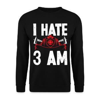 Firefighter I hate 3 at Funny Night Shift Firemen - Unisex Sweatshirt - black - Front - Alina (178cm) & Michal (187cm)