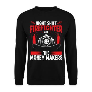 Night Shift Firefighter Money Maker Firemen - Unisex Sweatshirt - black - Front - Alina (178cm) & Michal (187cm)