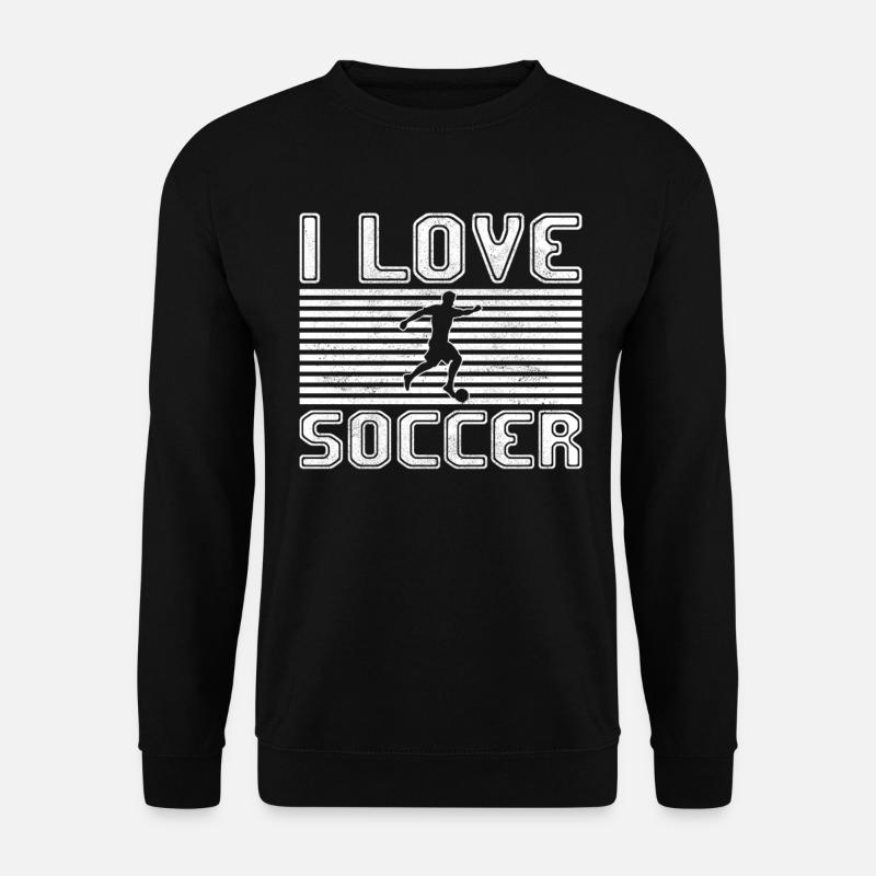 I love soccer - Unisex Pullover - Schwarz