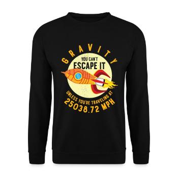 Rocket Science Scientist Gravity Sie können der - Unisex Pullover - Schwarz - Vorne - Alina (178cm) & Michal (187cm)