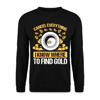 Panner I know where to find Gold Prospector Miner - Unisex Sweatshirt - black - Front - Alina (178cm) & Michal (187cm)