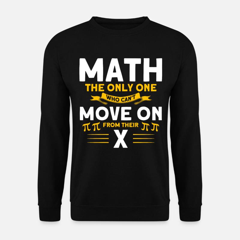Math Mathématiques Sciences Math Cadeau - Sweat-shirt Unisexe - noir