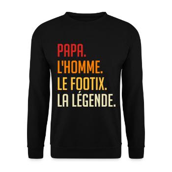 Papa l' Homme le mythe la légende. - Sweat-shirt Unisexe - noir - Devant - Alina (178cm) & Michal (187cm)
