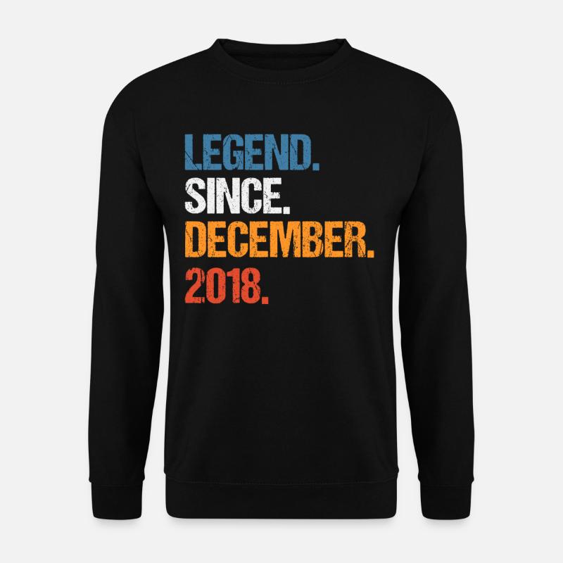 Legend Since December 2018 Birthday - Unisex Sweatshirt - black