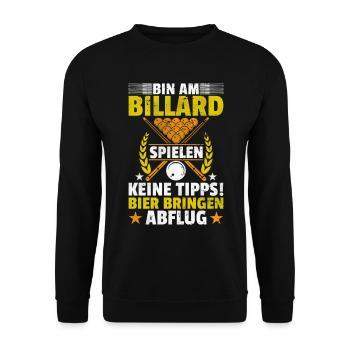 Billard Keine Tipps! Bier Bringen, Abflug! Lustig - Unisex Pullover - Schwarz - Vorne - Alina (178cm) & Michal (187cm)