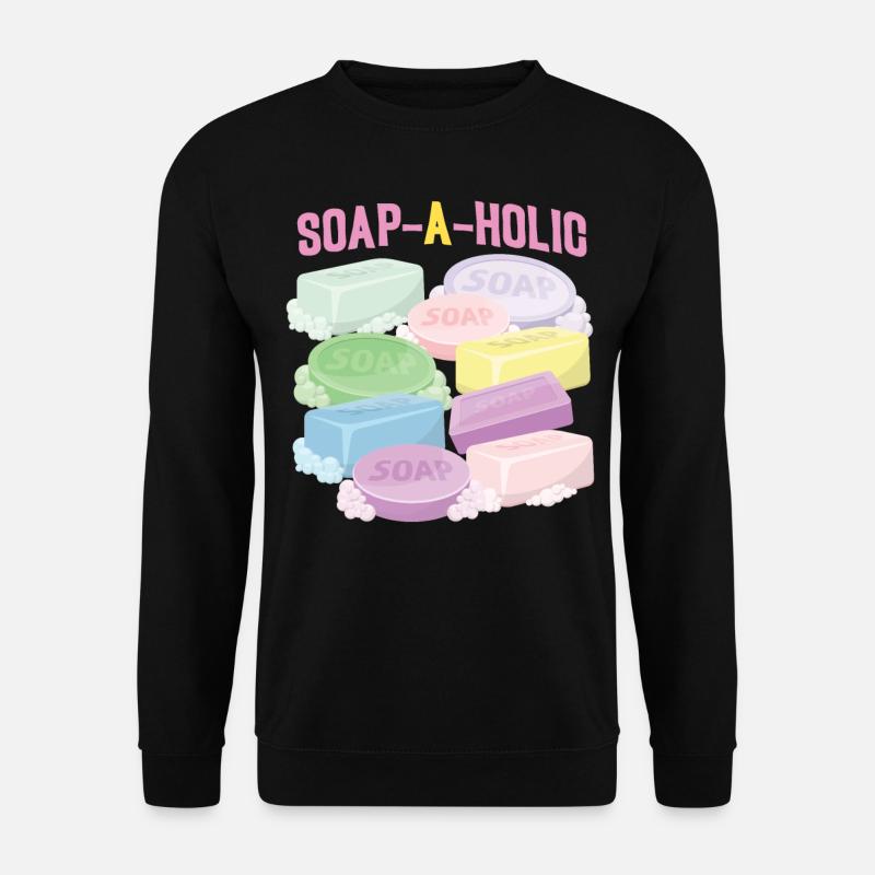 Soap Making Crafting Soap-A-Holic - Unisex Sweatshirt - black