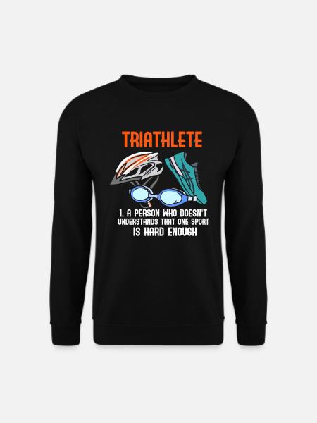 Triathlete definition Swim Bike Run Triathlon - Unisex Sweatshirt - black