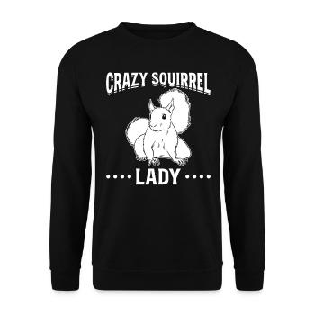 Crazy Squirrel Lady Squirrel Lovers - Unisex Sweatshirt - black - Front - Alina (178cm) & Michal (187cm)