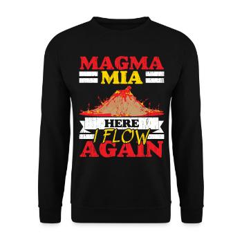 Magma Mia Hier fließe ich wieder Geologie Vulkanol - Unisex Pullover - Schwarz - Vorne - Alina (178cm) & Michal (187cm)