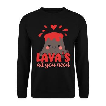 Lava ist alles was du brauchst Geologie Vulkanolog - Unisex Pullover - Schwarz - Vorne - Alina (178cm) & Michal (187cm)
