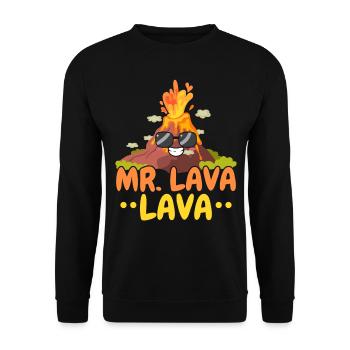 Mr. Lava Lava Geology Volcano Volcano Lava - Unisex Sweatshirt - black - Front - Alina (178cm) & Michal (187cm)