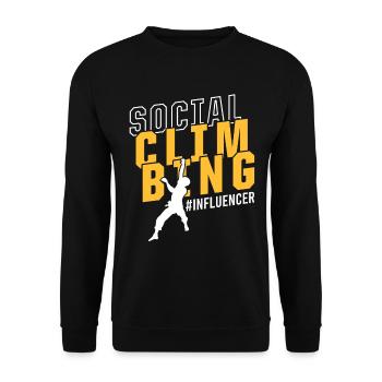 Social Media Influencer Social Climbing Meme - Unisex Sweatshirt - black - Front - Alina (178cm) & Michal (187cm)
