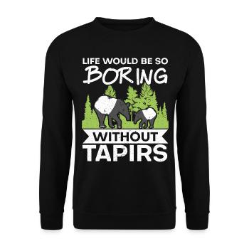 Das Leben wäre so langweilig ohne Tapire Tier - Unisex Pullover - Schwarz - Vorne - Alina (178cm) & Michal (187cm)