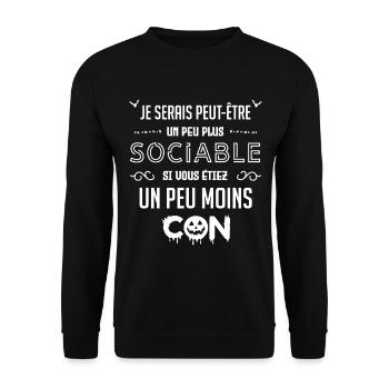 Drôle Je Serais Un Peu Plus Sociable si Vous... - Sweat-shirt Unisexe - noir - Devant - Alina (178cm) & Michal (187cm)