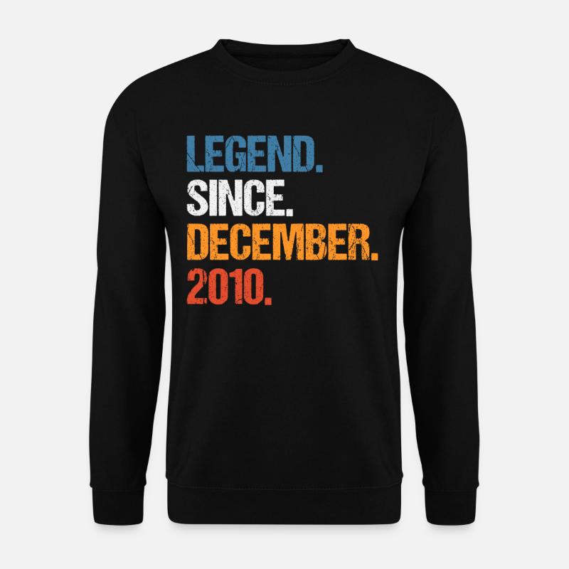 Legend Since December 2010 Birthday - Unisex Sweatshirt - black