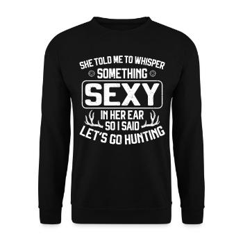 Chasseur de cerfs Buck à qui elle a parlé - Sweat-shirt Unisexe - noir - Devant - Alina (178cm) & Michal (187cm)