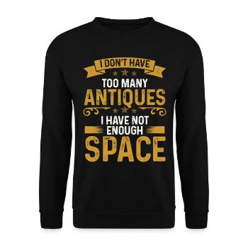 Antique Collecting Treasure Hunting Humor Hunter - Unisex Sweatshirt - black - Front - Alina (178cm) & Michal (187cm)