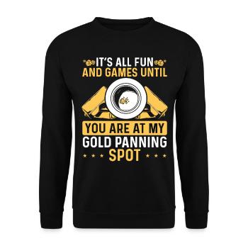 Gold Prospector Humor all fun and games Panner - Unisex Pullover - Schwarz - Vorne - Alina (178cm) & Michal (187cm)