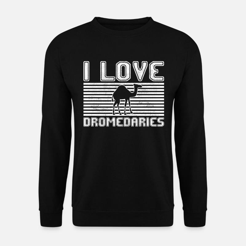 I love dromedaries - Unisex Sweatshirt - black