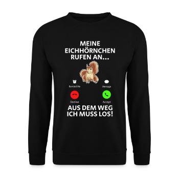 Eichhörnchen Meine Eichhörnchen Rufen Lustige - Unisex Pullover - Schwarz - Vorne - Alina (178cm) & Michal (187cm)
