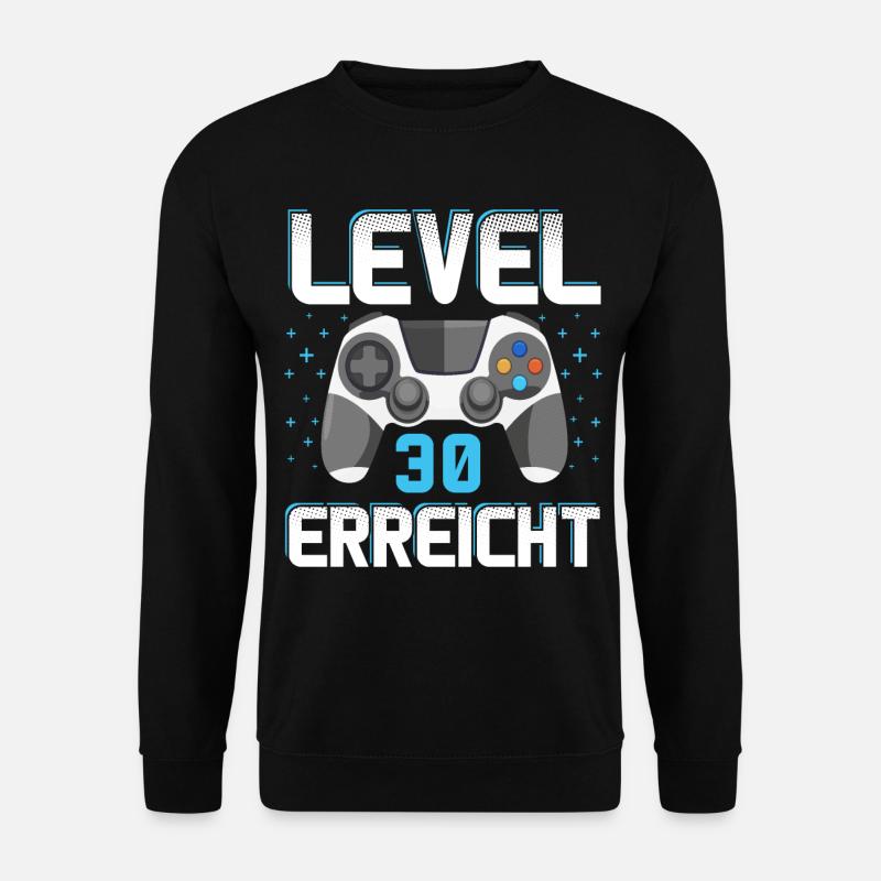 Level 30 Erreicht Gamer - Unisex Pullover - Schwarz