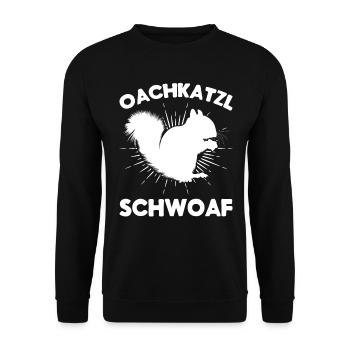 Eichhörnchen Dialekt Spruch Eichhörnchen Oachkatzl - Unisex Pullover - Schwarz - Vorne - Alina (178cm) & Michal (187cm)