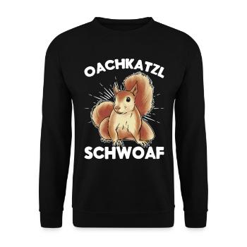 Bayern Dialekt Spruch Eichhörnchen Oachkatzl - Unisex Pullover - Schwarz - Vorne - Alina (178cm) & Michal (187cm)