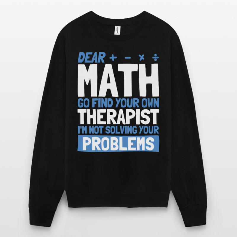 Math Mathematics Science Math Gift Unisex Sweatshirt