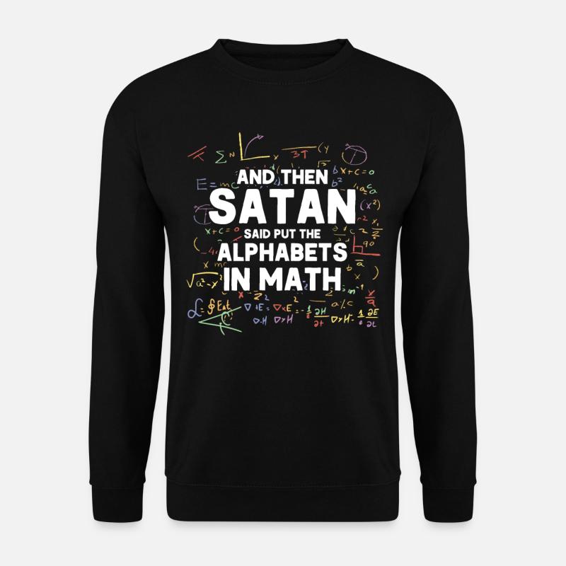 Math Mathématiques Sciences Math Cadeau - Sweat-shirt Unisexe - noir