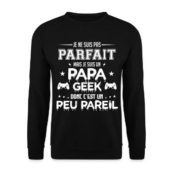 je ne suis pas parfait mais je suis un papa geek - Sweat-shirt Unisexe - noir - Devant - Alina (178cm) & Michal (187cm)