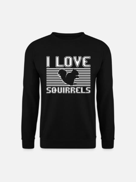 I love squirrels - Unisex Sweatshirt - black