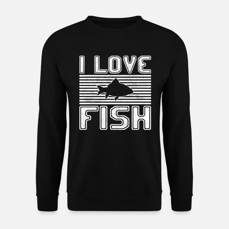 I love fish - Unisex Sweatshirt - black
