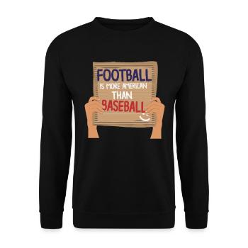 Football is more american than baseball Shirt - Unisex Sweatshirt - black - Front - Alina (178cm) & Michal (187cm)