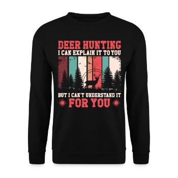 Buck Deer Hunting Hunter Vintage - Unisex Pullover - Schwarz - Vorne - Alina (178cm) & Michal (187cm)