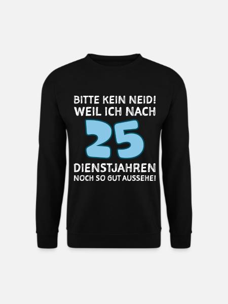 Dienstjubiläum 25 Jahre Firmenjubiläum Geschenk - Unisex Pullover - Schwarz