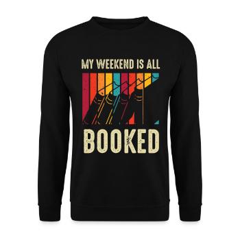 My Weekend Is All Booked Bookworm - Unisex Sweatshirt - black - Front - Alina (178cm) & Michal (187cm)