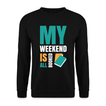 My Weekend Is All Booked Bookworm - Unisex Sweatshirt - black - Front - Alina (178cm) & Michal (187cm)