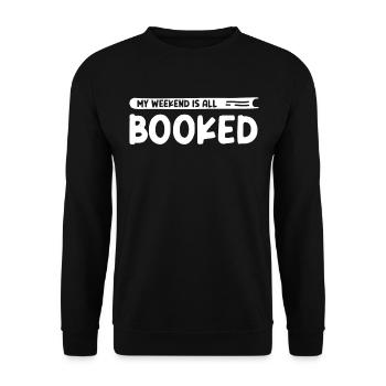 My Weekend Is All Booked Bookworm - Unisex Sweatshirt - black - Front - Alina (178cm) & Michal (187cm)