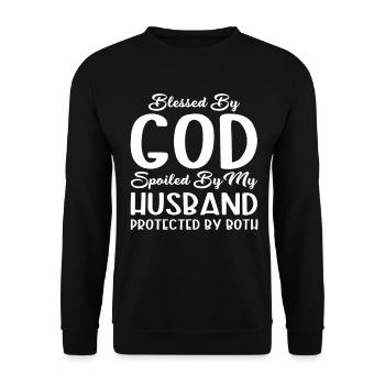 Blessed by God Spoiled by My Husband Protected By - Unisex Sweatshirt - black - Front - Alina (178cm) & Michal (187cm)