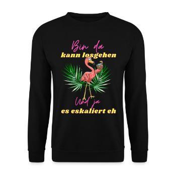 Flamingo bin da kann losgehen ja es eskaliert eh - Unisex Pullover - Schwarz - Vorne - Alina (178cm) & Michal (187cm)