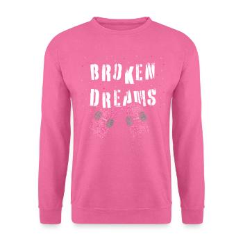 Broken Dreams Skater Skateboarder Skateboard - Unisex Pullover - Pink - Vorne