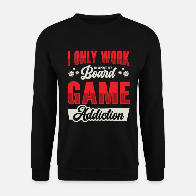 Brettspiel-Sucht Brettspiel-Fan Tabletop - Unisex Pullover - Schwarz