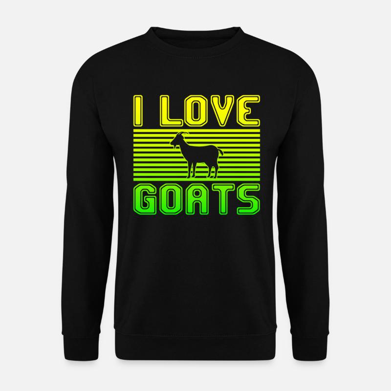I love goats - Unisex Pullover - Schwarz