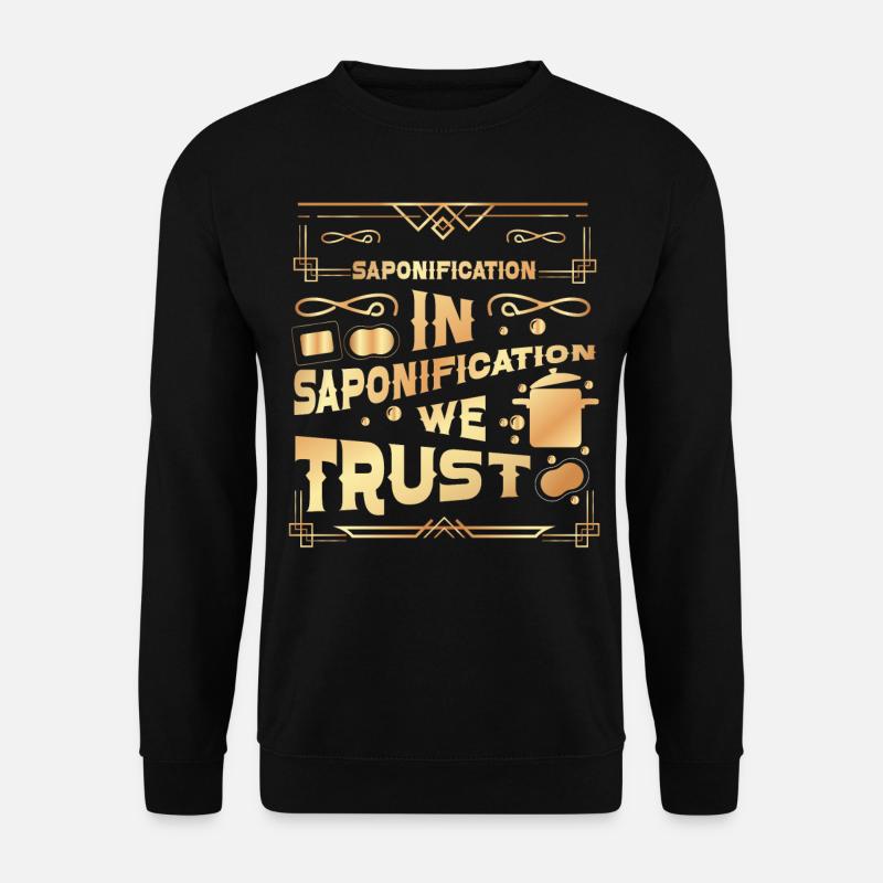 Fabrication de savon - Sweat-shirt Unisexe - noir