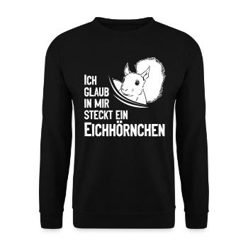 Eichhörnchen Lustig Ich Glaub In Mir Steckt Ein - Unisex Pullover - Schwarz - Vorne - Alina (178cm) & Michal (187cm)