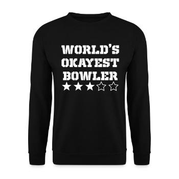Worlds Okayest Bowler - Unisex Pullover - Schwarz - Vorne - Alina (178cm) & Michal (187cm)
