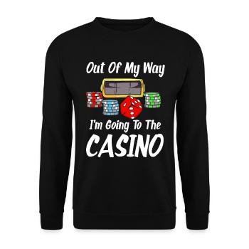 Out Of My Way I'm Going To The Casino - Unisex Pullover - Schwarz - Vorne - Alina (178cm) & Michal (187cm)