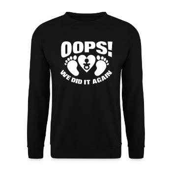 Oops We did it Again Funny Pregnancy Announcement - Unisex Pullover - Schwarz - Vorne - Alina (178cm) & Michal (187cm)