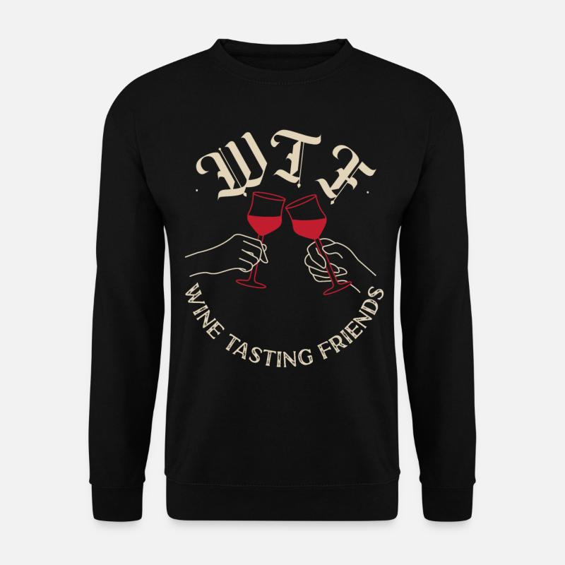 Sommelier Wine Drinking Tasting - Unisex Sweatshirt - black